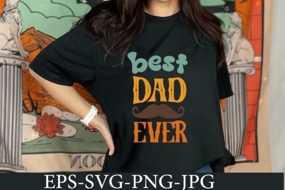 Best Dad Ever Svg Graphics and Crafts Review