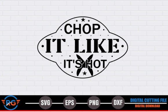 Chop It Like It s Hot Funny Kitchen Graphics and Crafts Review
