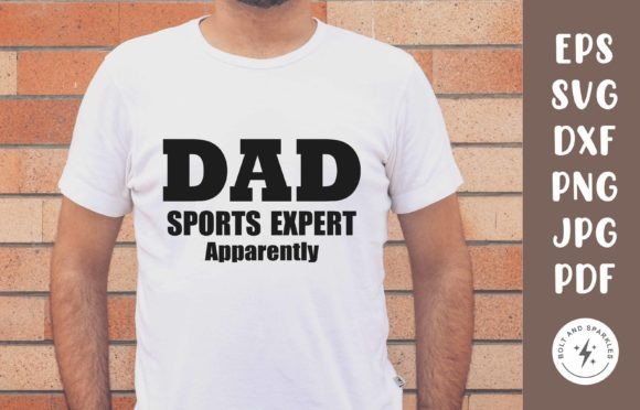 Dad Sports Expert Apparently, SVG Graphics and Crafts Review