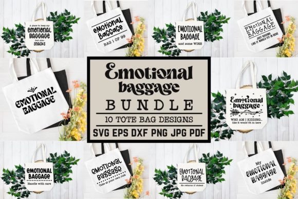 Emotional Baggage SVG Bundle Tote Bag Graphics and Crafts