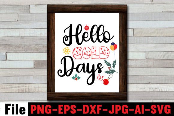 Hello Cold Days SVG Cut File: Graphics and Crafts Review