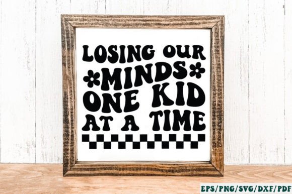Losing Our Minds One Kid at a Time Retro Review