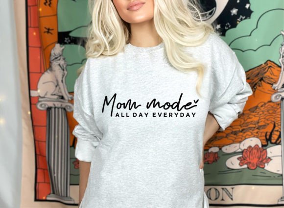 Mom Mode All Day Every Day Svg Graphics and Crafts Review