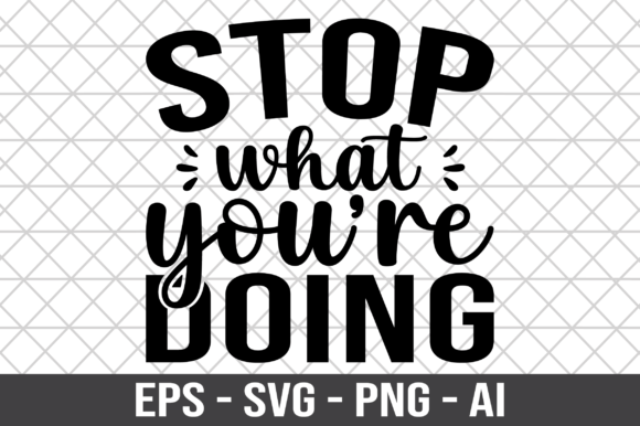 Stop What You re Doing SVG Graphics for Crafts